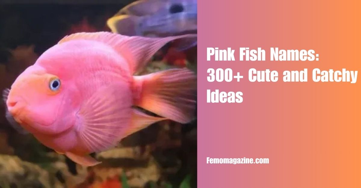 Pink Fish Names